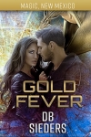 gold fever by db sieders